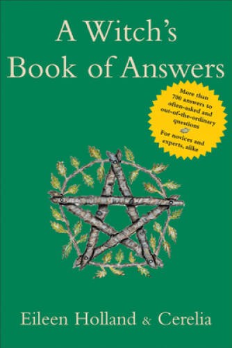 A Witch&rsquo;s Book of Answers – Paperback By Holland, Eileen – GOOD