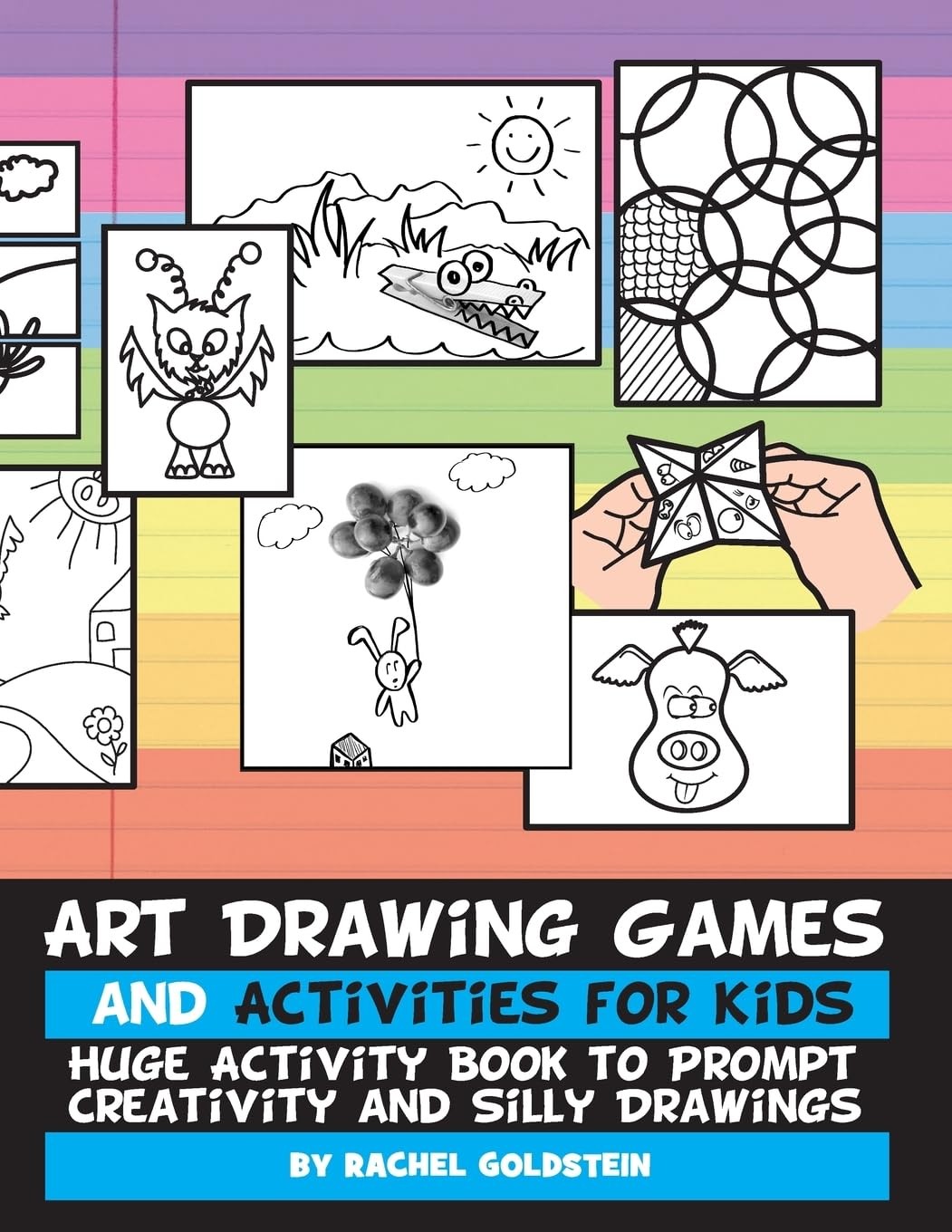 Art Drawing Games and Activities for Kids: Huge Activity Book to Prompt Crea…