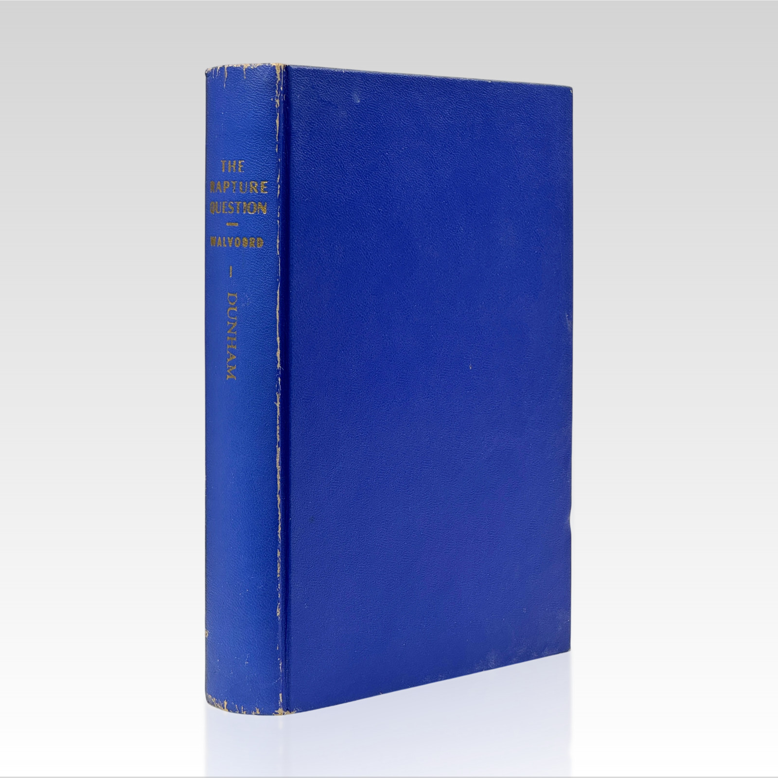 1957 JOHN F. WALVOORD. The Rapture Question VINTAGE HC