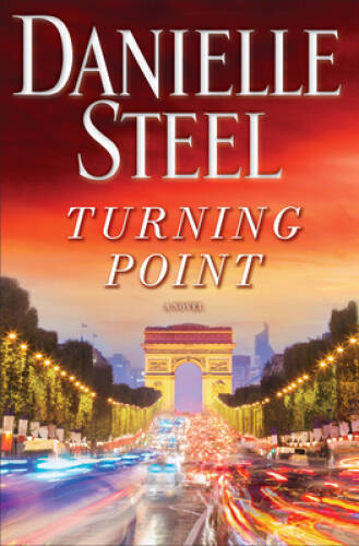 Turning Point: A Novel – Hardcover By Steel, Danielle – VERY GOOD