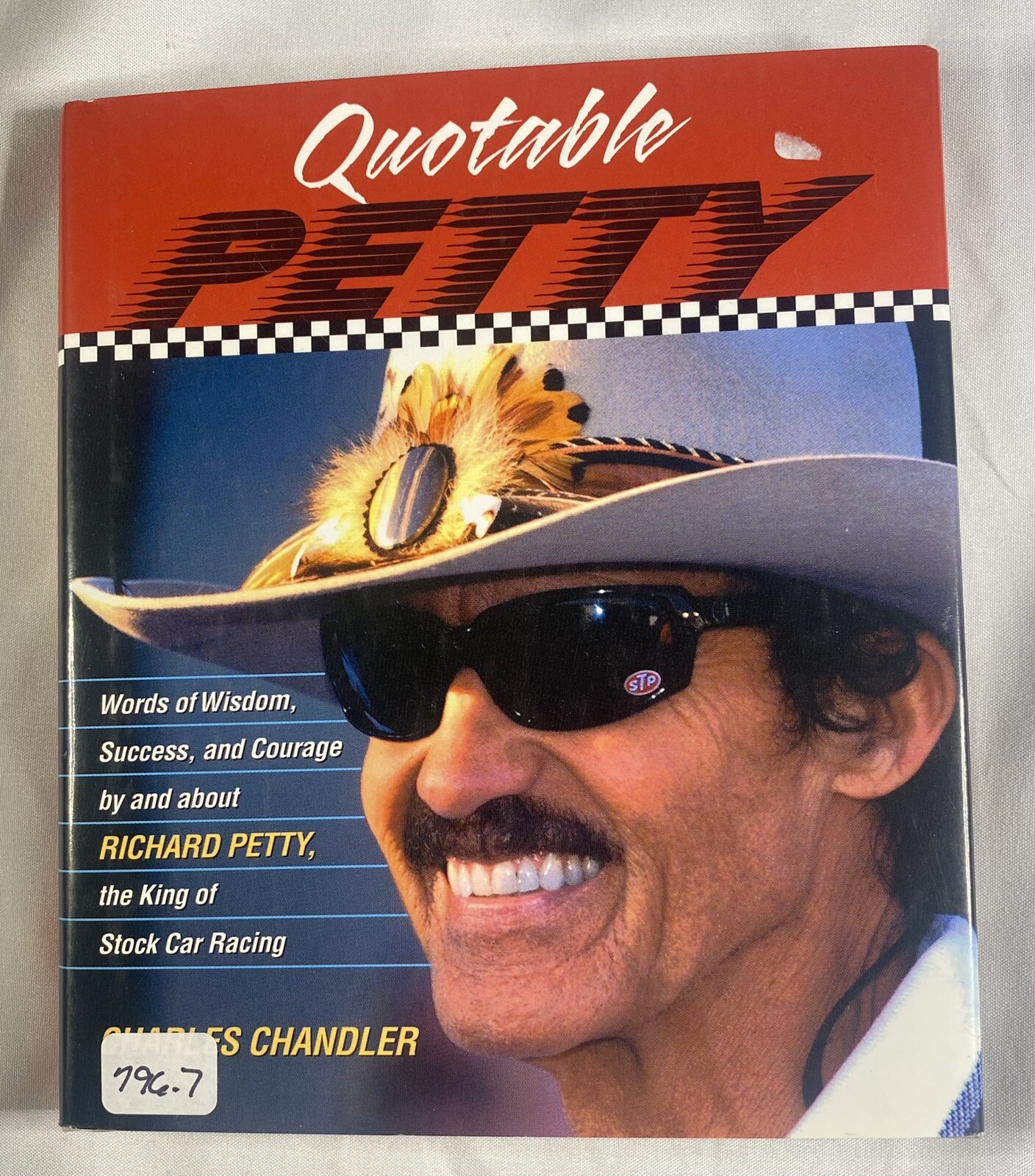 QUOTABLE PETTY WORDS OF WISDOM, SUCCESS, AND COURAGE, BY By Charles Chandler HC
