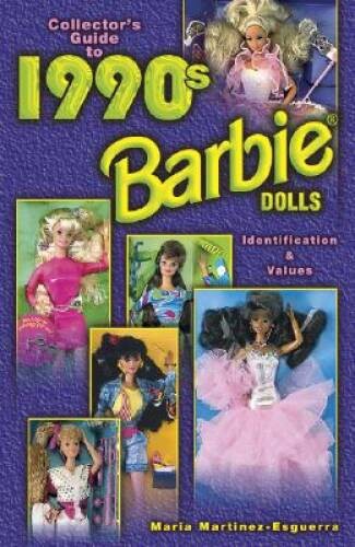 Collectors Guide to 1990s Barbie Dolls: Identification Values – GOOD