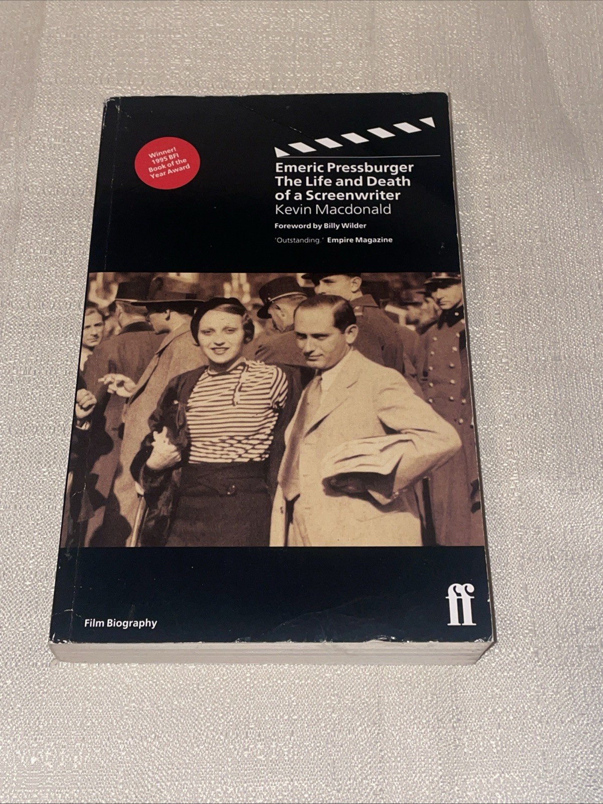 Emeric Pressburger: The Life and Death of a Screen Writer by Kevin MacDonald
