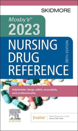 Mosby&rsquo;s 2023 Nursing Drug Reference by Skidmore-Roth, Linda