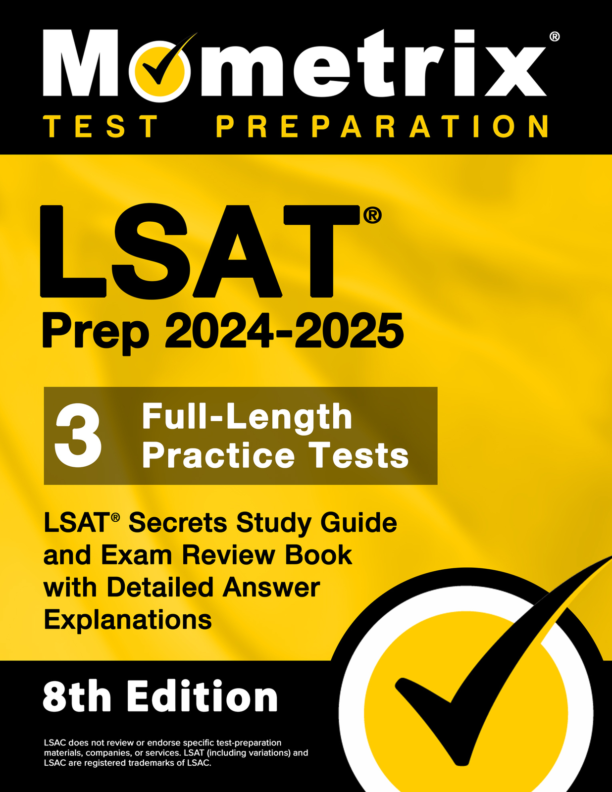 LSAT Prep 2024-2025 – LSAT Secrets Study Guide [8th Edition]
