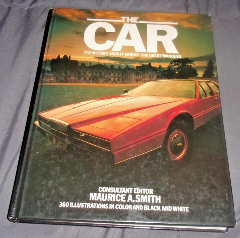 The Car Hardcover Maurice A Smith 1980 1st Edition History Motor Sports Racing