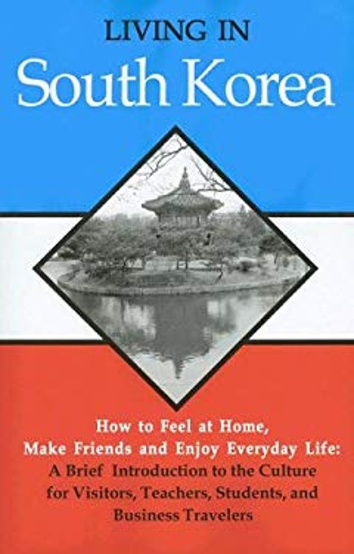 Living in South Korea Perfect Rob, Kim, Kyoung-Mi Whyte