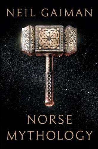 Norse Mythology – Hardcover By Gaiman, Neil – VERY GOOD