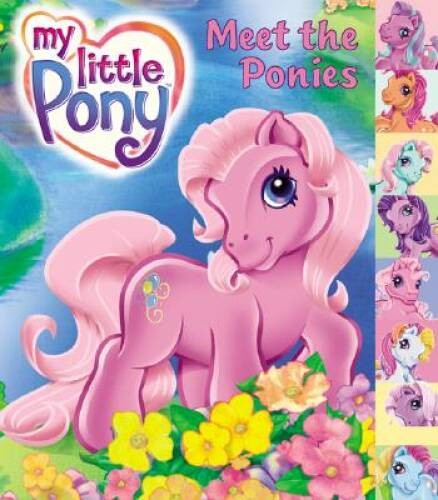 My Little Pony: Meet the Ponies – Board book By Tripathi, Namrata – VERY GOOD