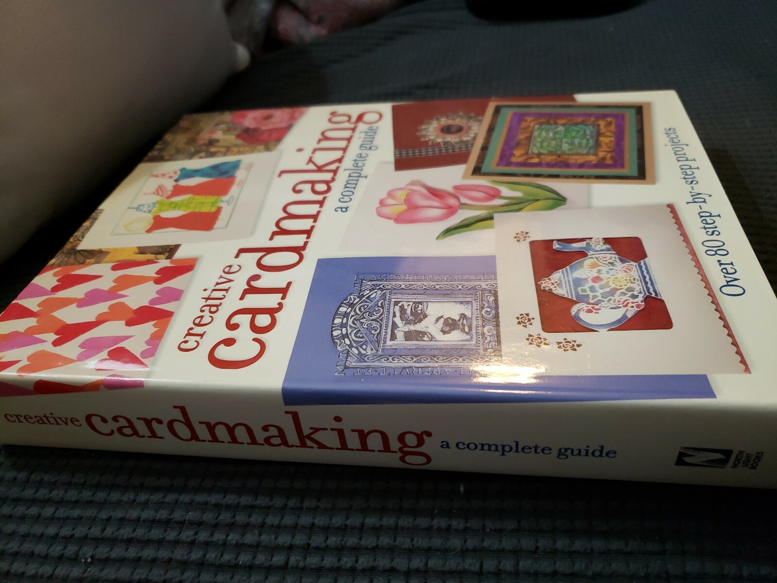 Creative Cardmaking: A Complete Guide 480 pages w/DUSTCOVER 2001, NEW