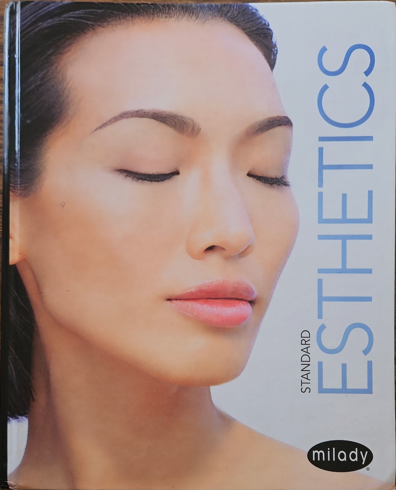 Milady&rsquo;s Standard Esthetics 12th Edition