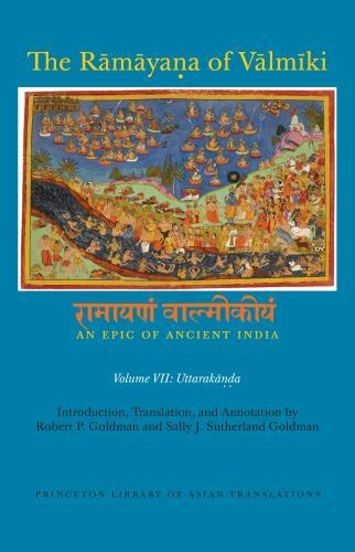 The Rāmāyaṇa of Vālmīki: An Epic of Ancient India,…