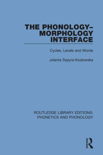 Phonology-morphology Interface : Cycles, Levels and Words, Paperback by Szpyr…