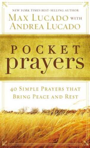 Pocket Prayers: 40 Simple Prayers that Bring Peace and Rest – VERY GOOD