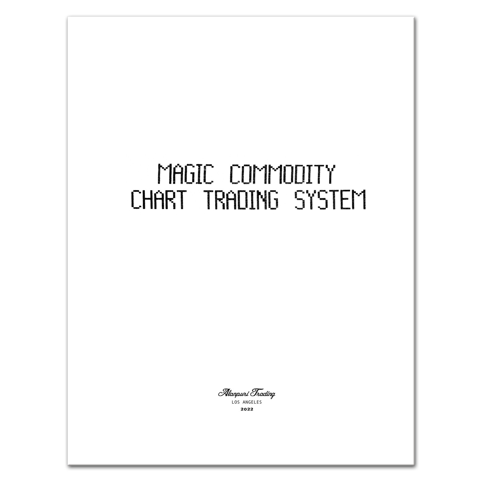 (1985) Commodity Chart Trading System by RICHARD C. ALLEN, Reprint