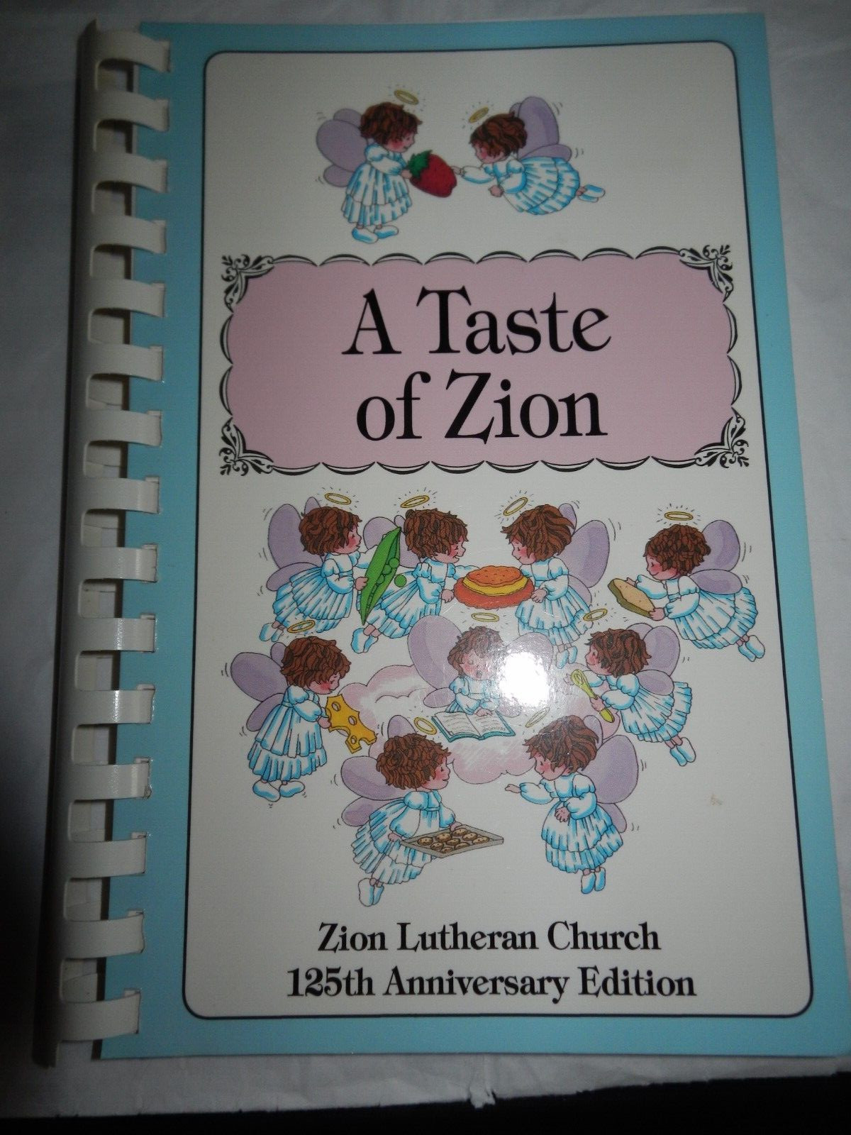 1997-A TASTE OF ZION 162 Pages+ Index Paperback Book-125th Anniversary Edition