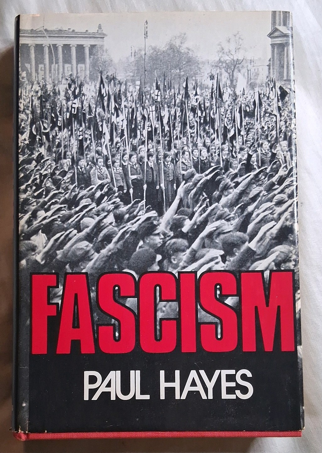 Fascism Hardcover/DJ Paul Hayes 1973 Free Press 1st Printing
