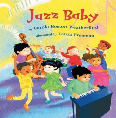 Jazz Baby , Carole Boston Weatherford