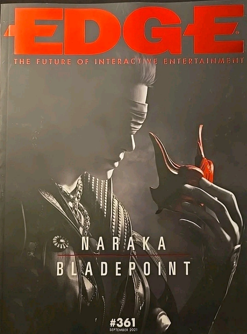 Edge UK Video Game Magazine #361 September 2021 Naraka Bladepoint