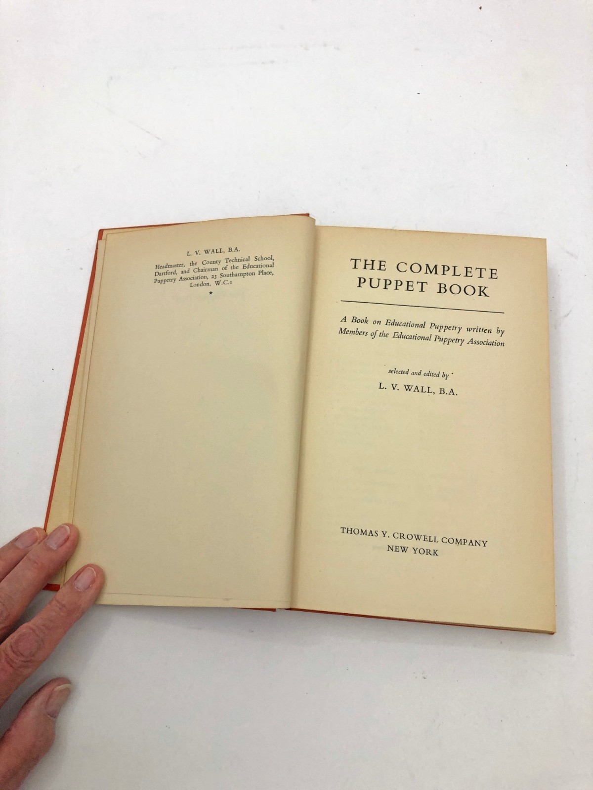 The Complete Puppet Book Edited by L. V. Wall 1952 Great Britain HB 288 pages