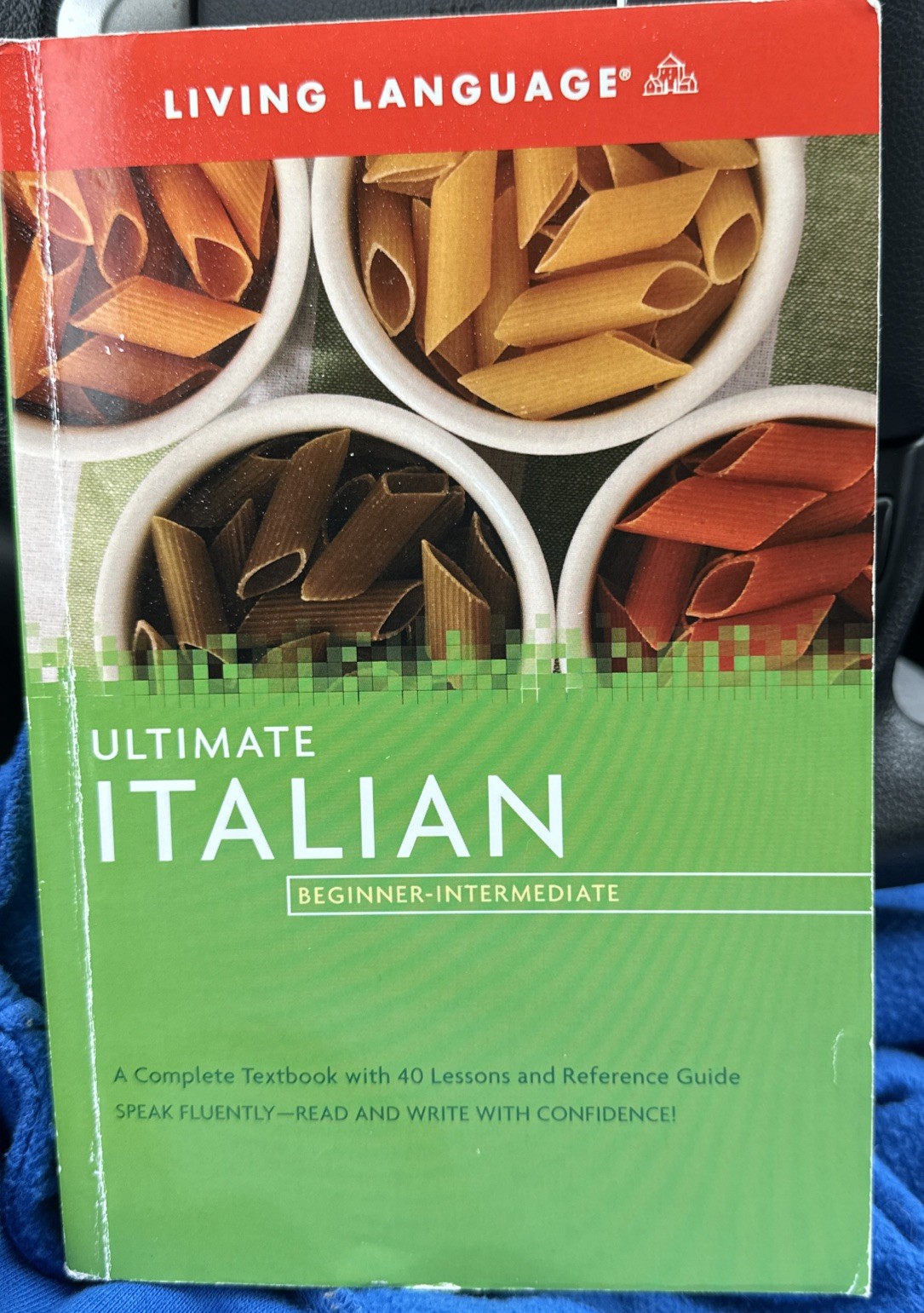 Ultimate Italian Beginner-Intermediate (Coursebook) (Ultimate Beginner-In – GOOD
