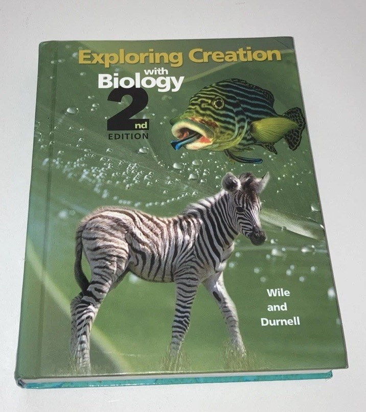 Exploring Creation With Biology 2nd Edition By Jay Wile & Marilyn Durnell