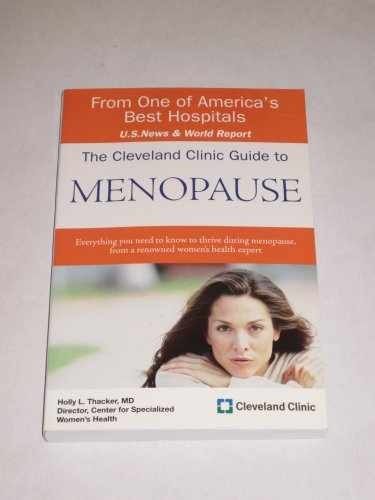 The Cleveland Clinic Guide to – Paperback, by Thacker MD Holly – Very Good