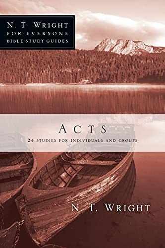 Acts (N. T. Wright for – Paperback, by Wright N.T.; Larsen – Very Good x