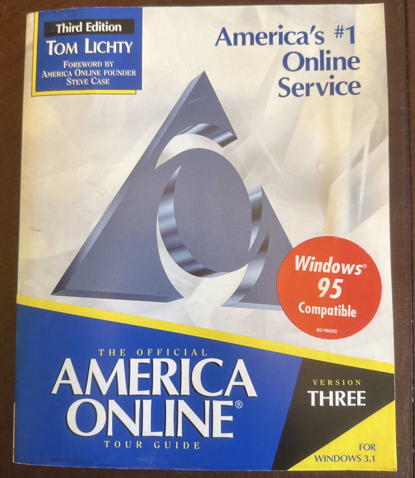 America Online Tour Guide Third Edition for Windows 3.1 (1996) Tom Lichty