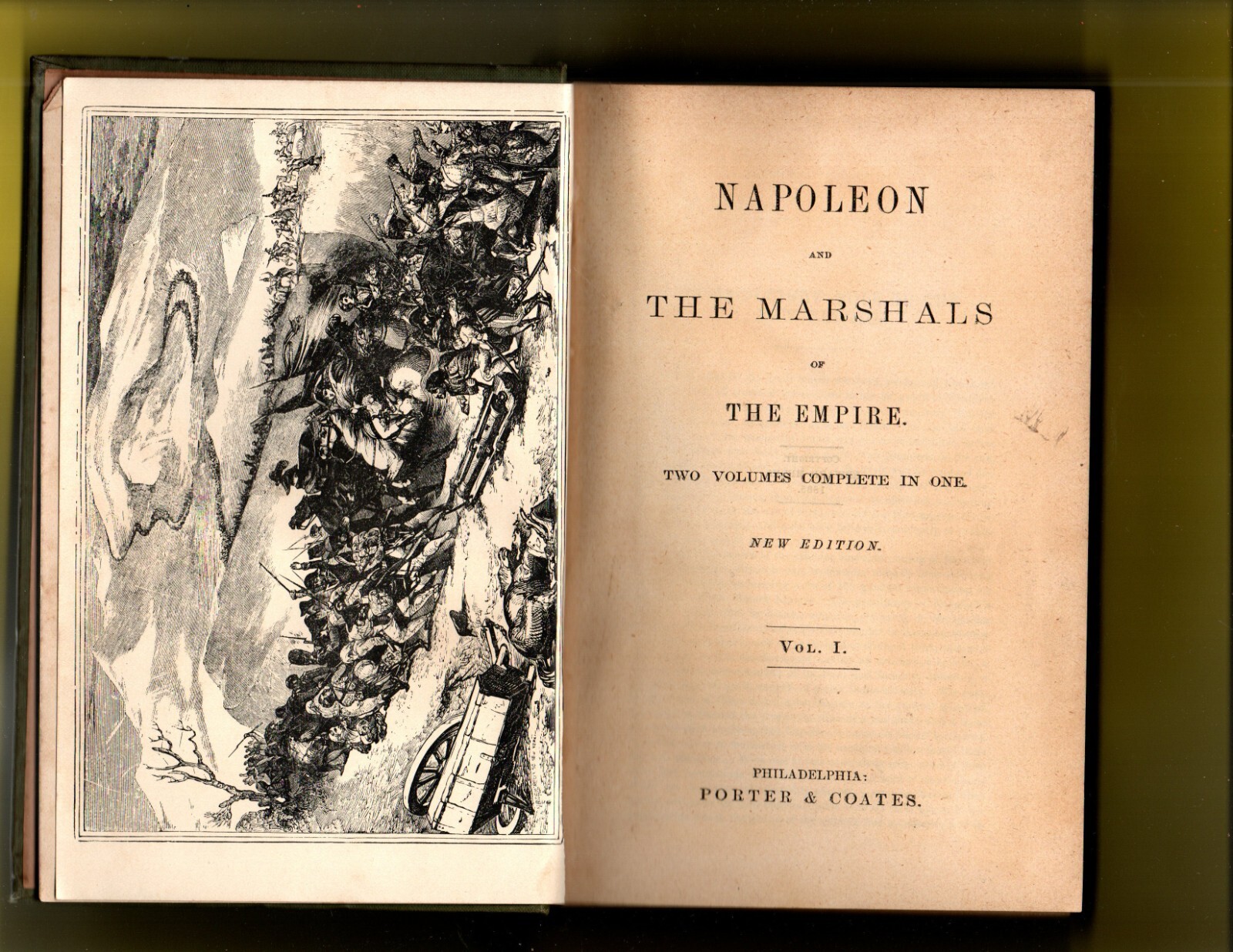 Napoleon and His Marshals Vol. 1 -Alta Ed.- Edward Meeks 1906 Hardcover
