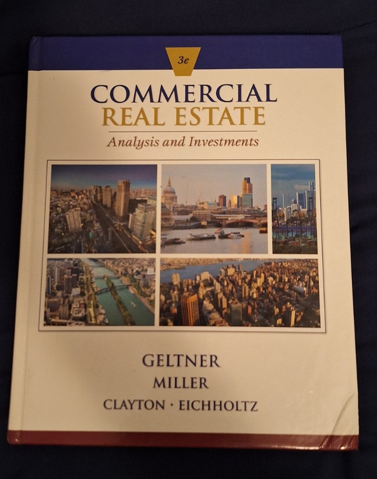 Commercial Real Estate Analysis and Investments Hardcover by Geltner Excellent!
