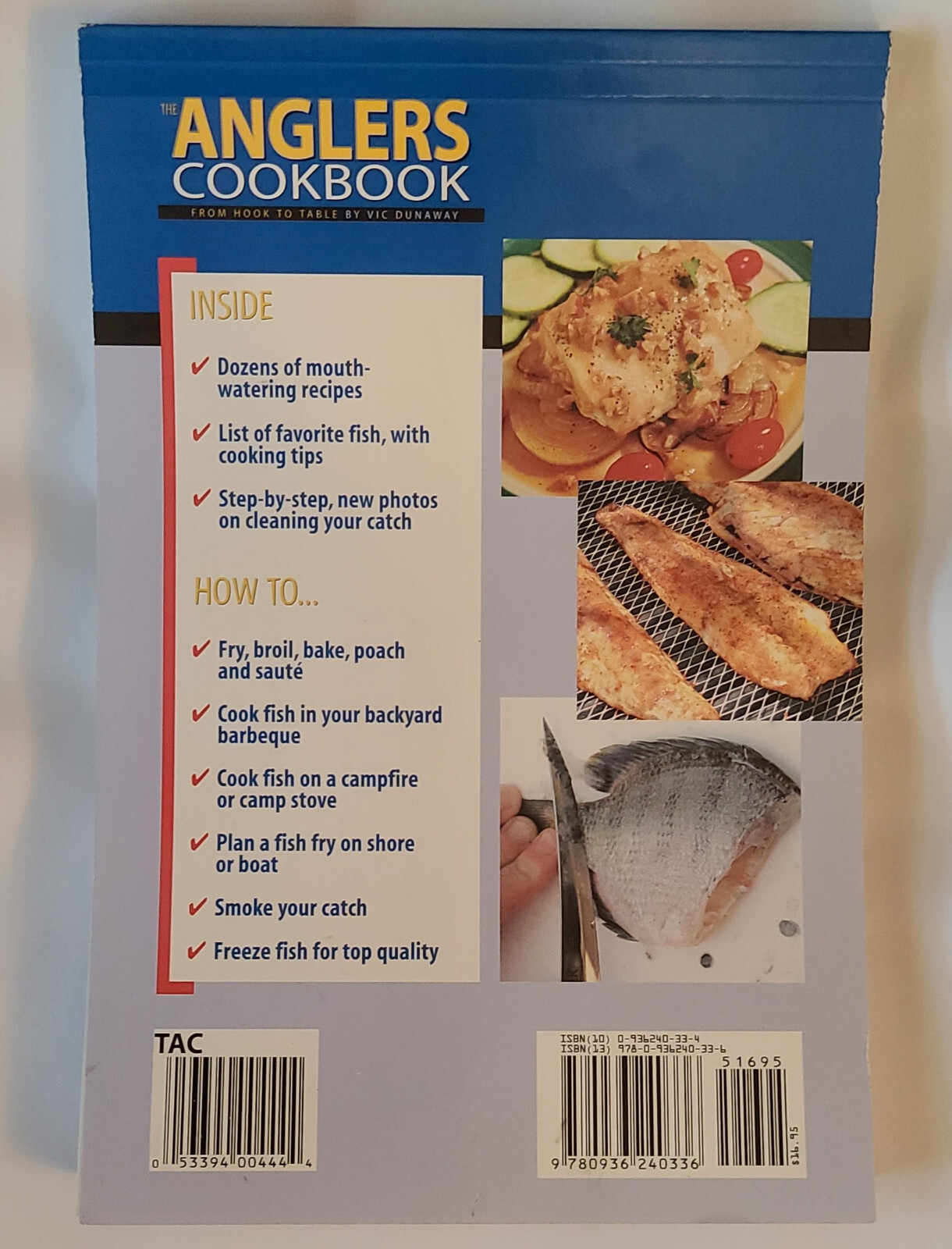 The Anglers Cookbook From Hook to Table by Vic Dunaway 2005 New With 205 Pages