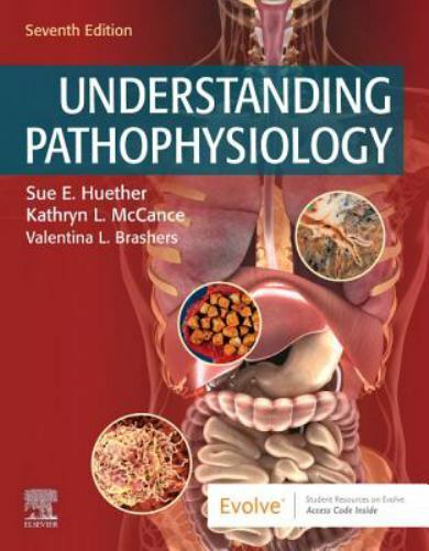 Understanding Pathophysiology by Kathryn L. McCance and Sue E. Huether (2025,…