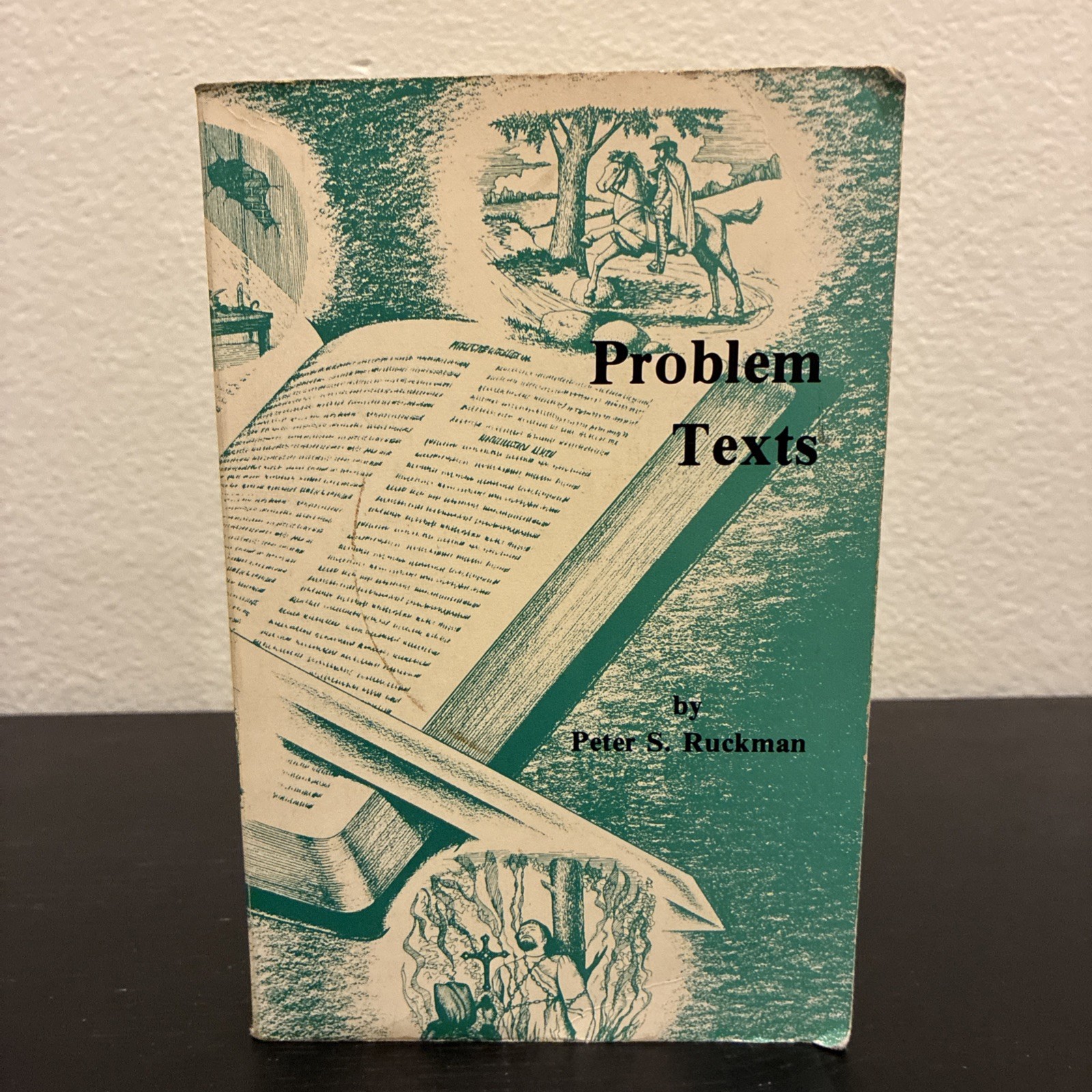 Problem Texts by Peter S. Ruckman – 1980 First Edition Softcover