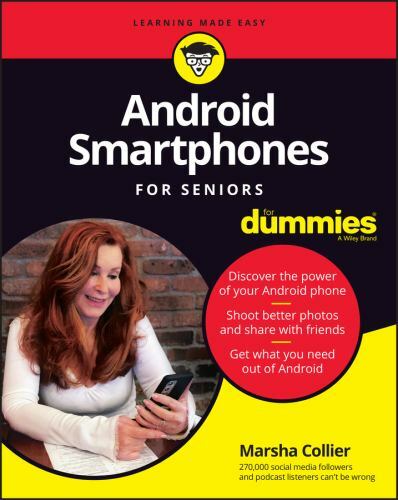 Android Smartphones for Seniors for Dummies by Collier, Marsha