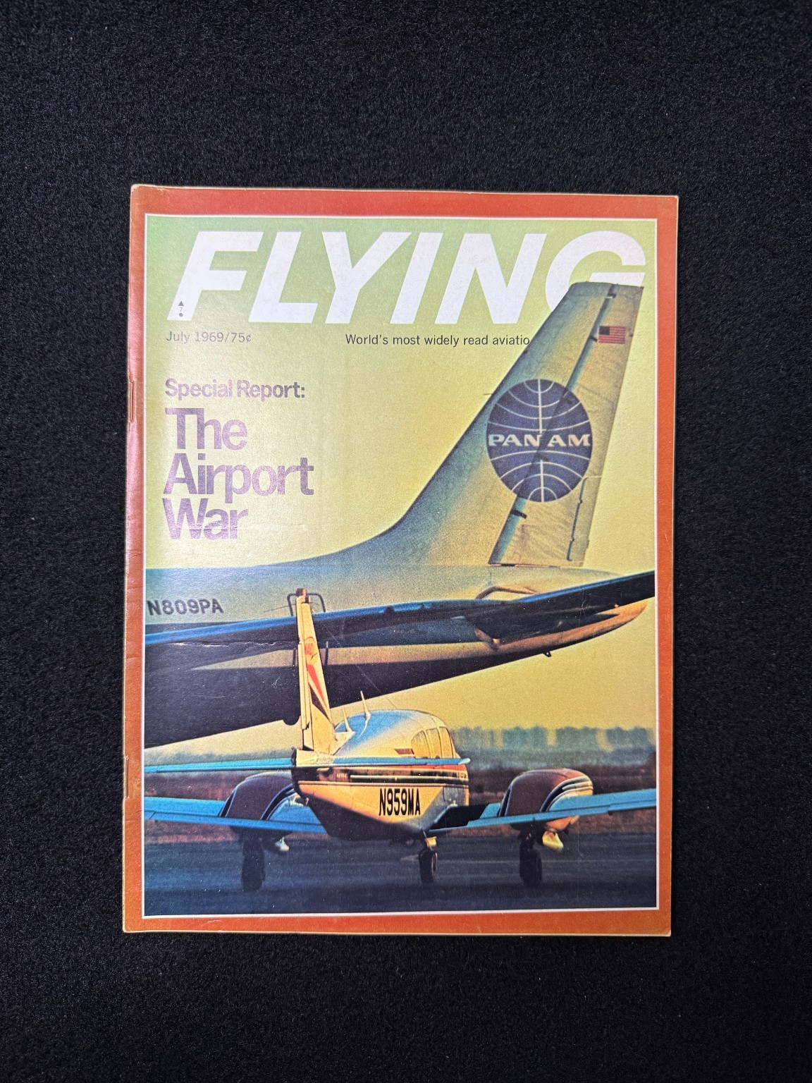 Flying Magazine July 1969 Aviation Airport War Pan Am Piper Aircraft Vintage