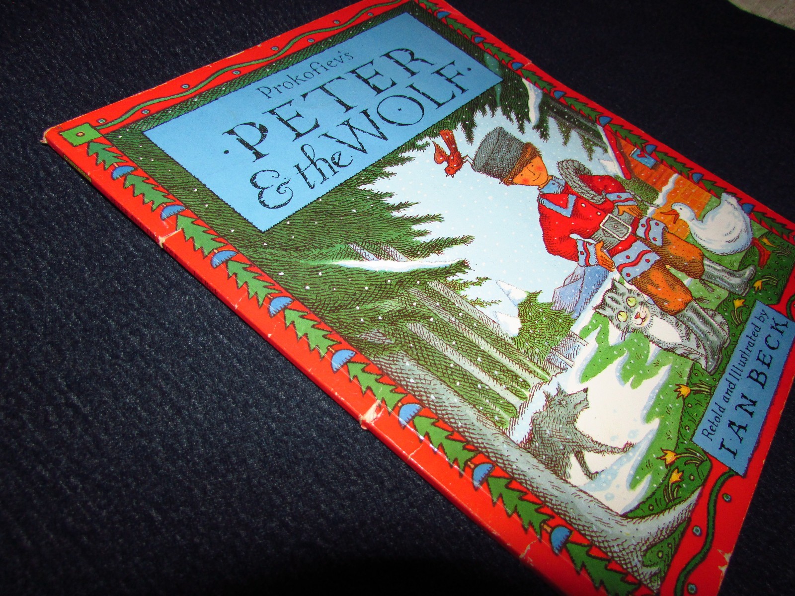 Prokofiev&rsquo;s Peter & The Wolf: Retold and Illustrated by Ian Beck 1994 SEE VIDEO