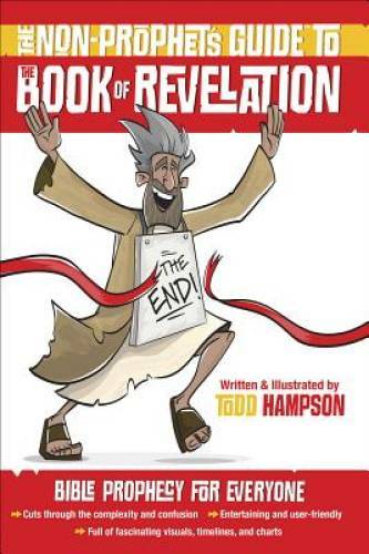 The Non-Prophet&rsquo;s Guideâ?¢ to the Book of Revelation: Bible Prophecy – VERY GOOD