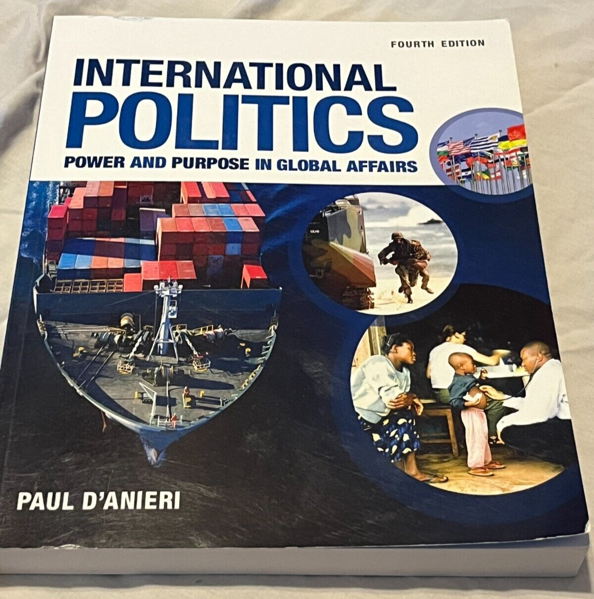 International Politics Fourth Edition Textbook Paul D&rsquo;anieri College Book Used