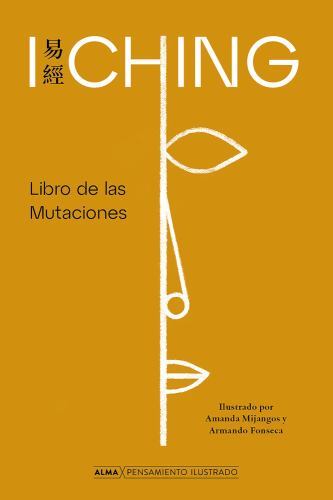 I Ching : Libro De Las Mutaciones, Hardcover by Not Available (na), Not Avail…