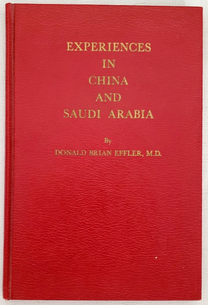 Dr. Effler Signed Book: CLEVELAND CLINIC,Saudi Arabia King Khalid Heart Surgeon,
