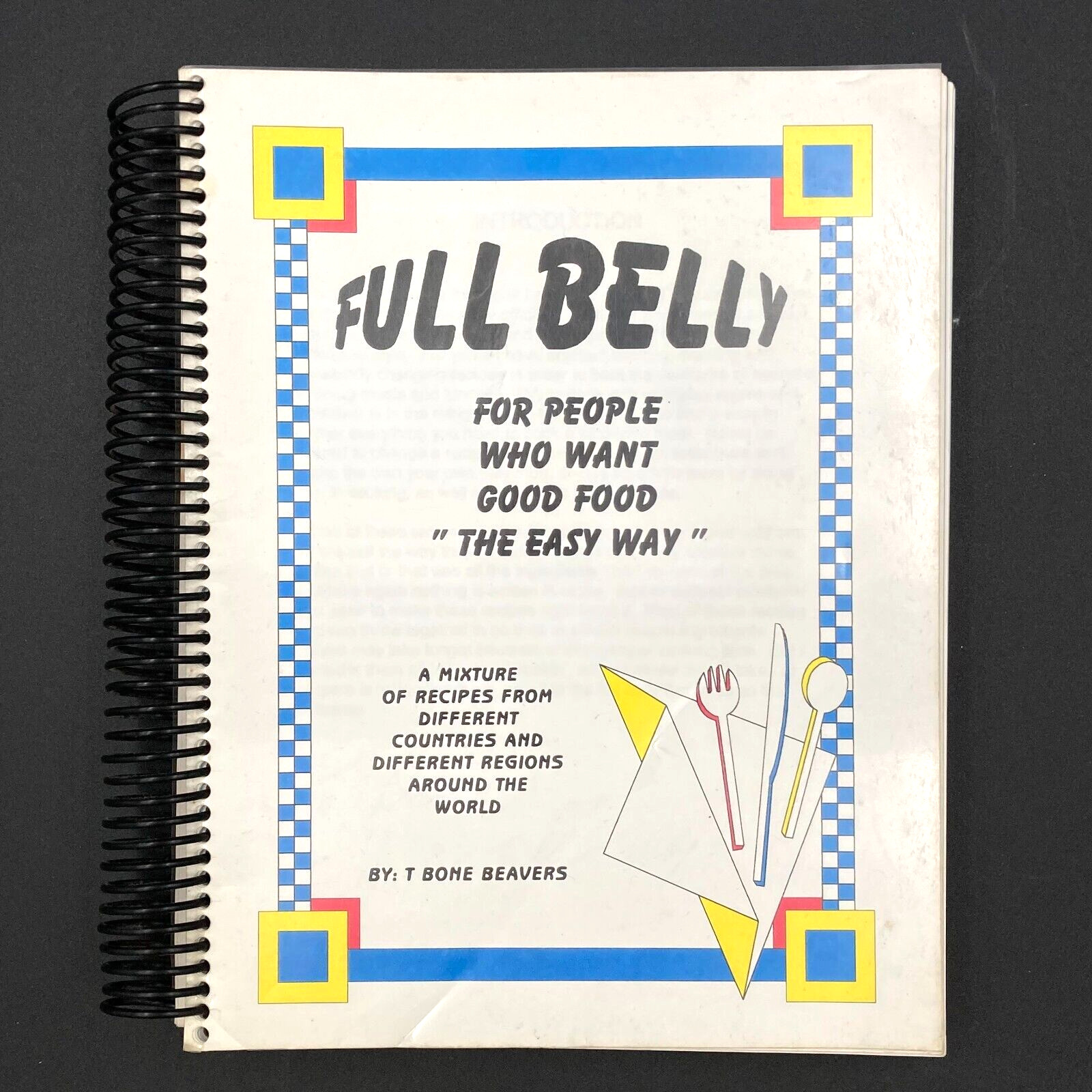 Full Belly by T Bone Beavers Softcover Spiral Inscribed and Signed