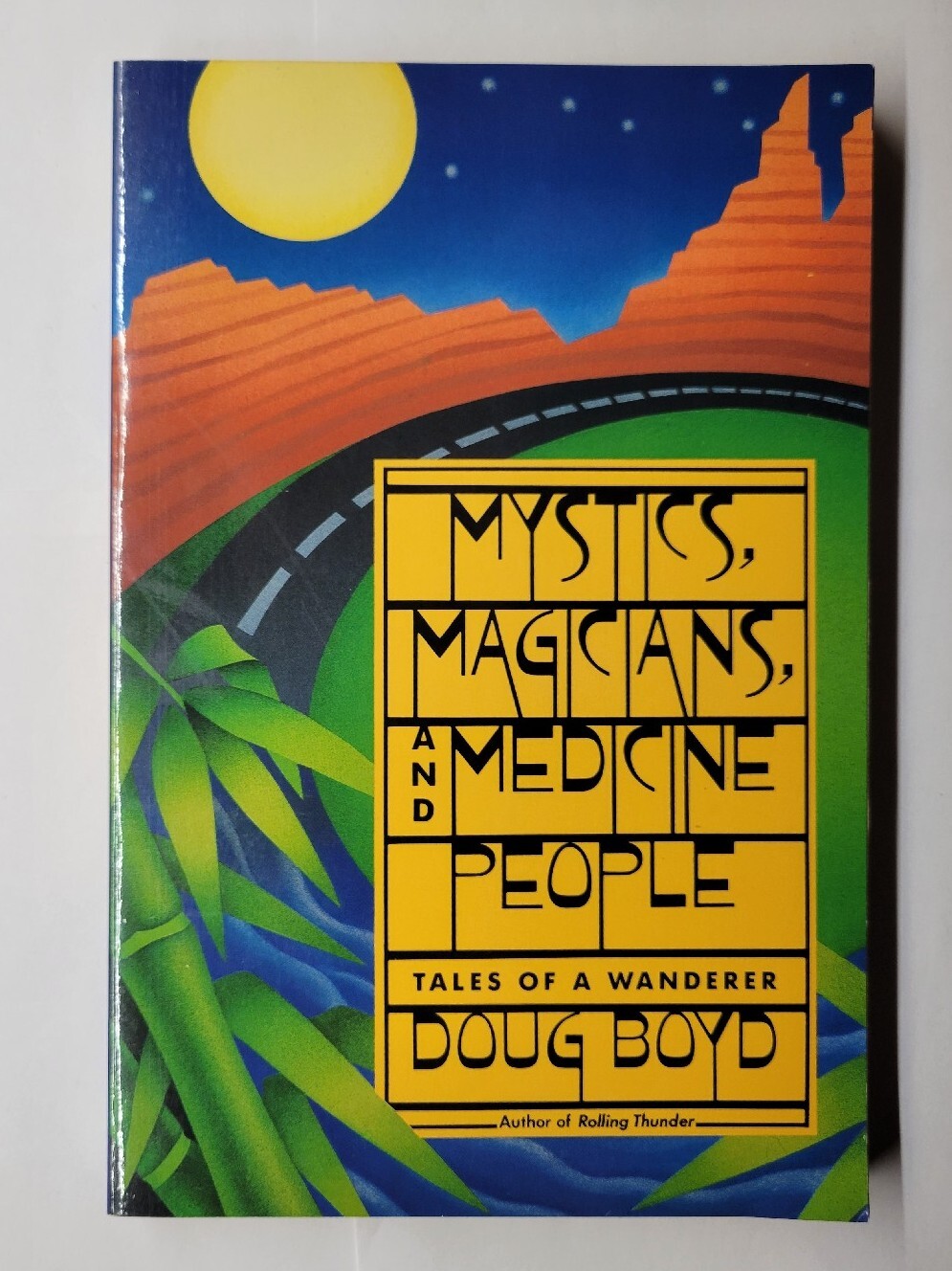 Mystics, Magicians, and Medicine People Doug Boyd Signed First Paperback Edition