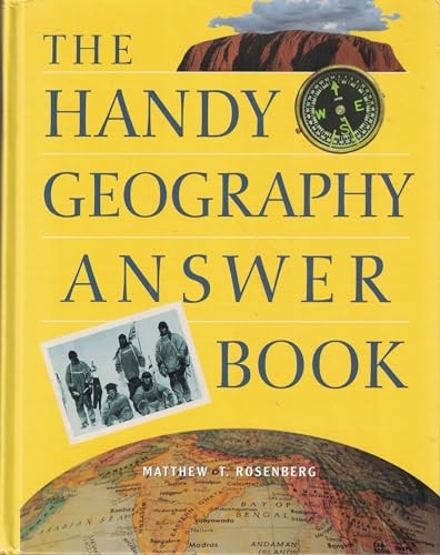 The Handy Geography Answer Book – Hardcover By Matthew T Rosenberg – GOOD