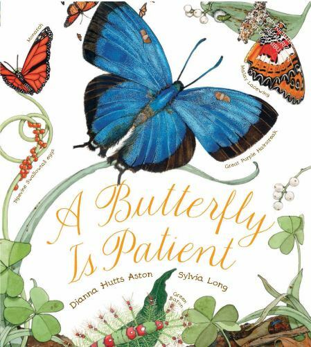 A Butterfly Is Patient: (Nature Books for Kids, Children&rsquo;s Books Ages 3-5, Awar