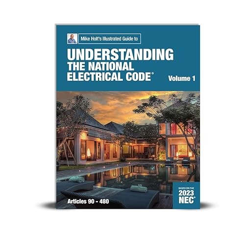Mike Holt&rsquo;s 2023 Understanding the National Electrical Code, V…