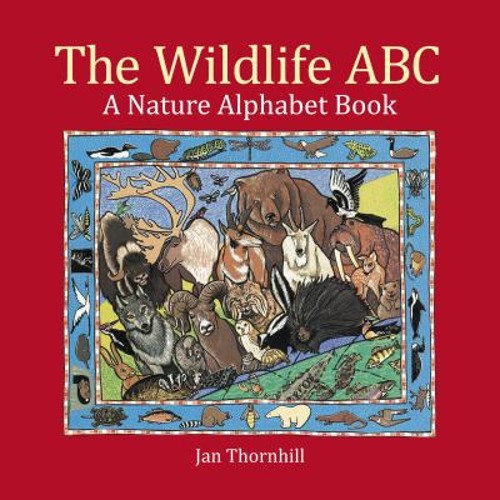 The Wildlife ABC : A Nature Alphabet Book Paperback