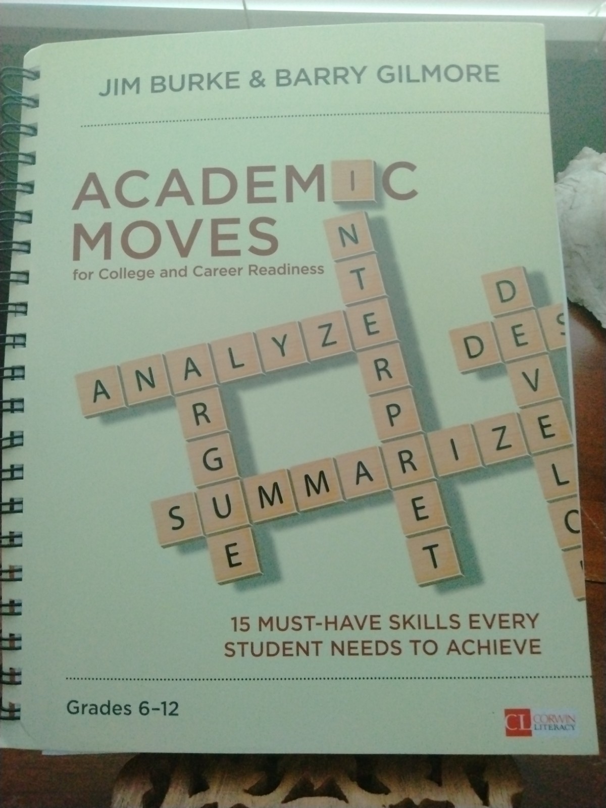 Academic Moves for College and Career Readiness, Grades 6-12 Like New