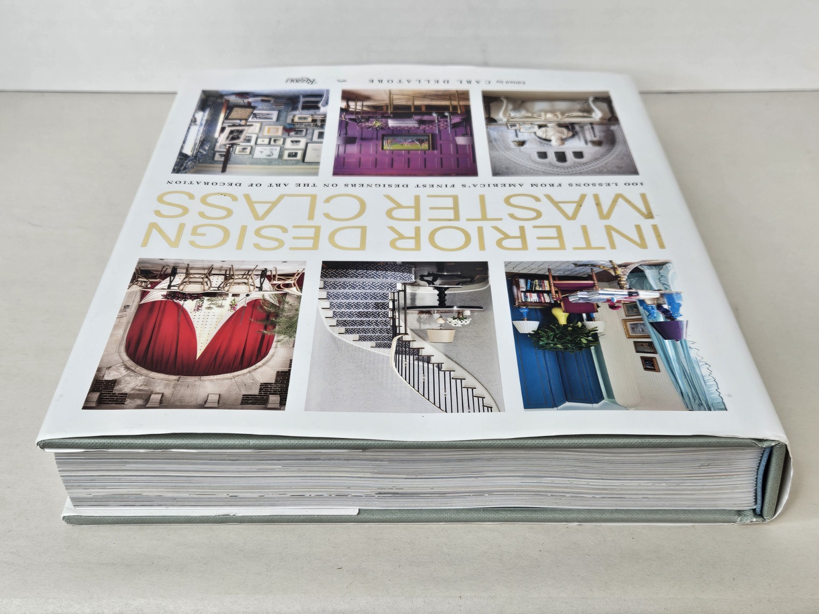 Interior Design Masterclass 100 Lessons Art Decoration Carl Dellatorre Rizzoli