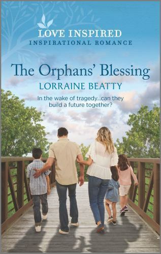 The Orphans&rsquo; Blessing by Lorraine Beatty (2020, Mass Market)